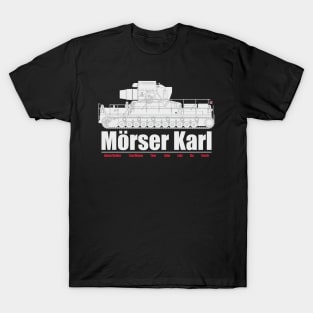 German heavy self-propelled mortar Karl T-Shirt